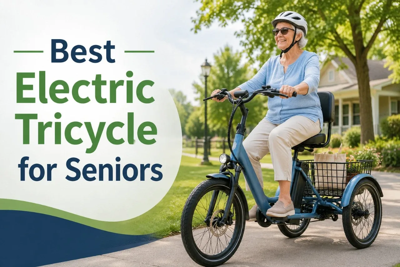 Best Electric Tricycle for Seniors: Stable Adult E-Trikes Compared